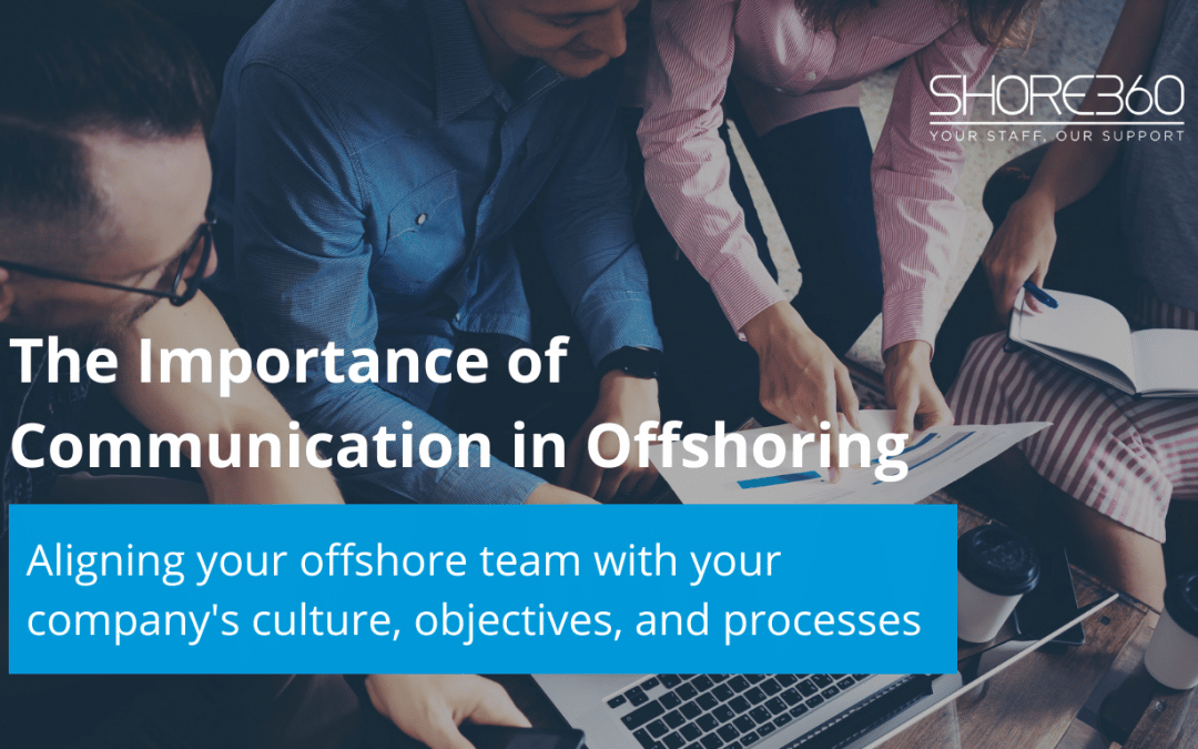 The Importance of Communication in Offshoring