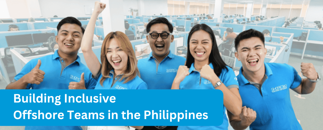 Building Inclusive Offshore Teams in the Philippines